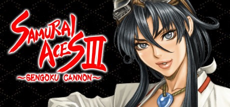 Samurai Aces III: Sengoku Cannon Free Download