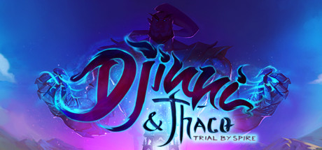 Djinni & Thaco: Trial By Spire Free Download