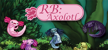 RB: Axolotl Free Download