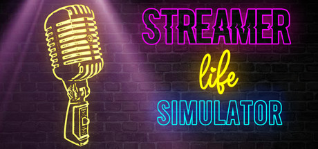 Streamer Life Simulator Free Download