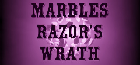 Marbles: Razor's Wrath Free Download