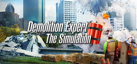 Demolition Expert - The Simulation Free Download