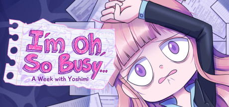 I'm Oh, So Busy...: A Week with Yoshimi Free Download