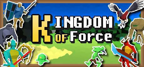 Kingdom Of Force Free Download