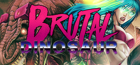 Brutal Dinosaur Free Download