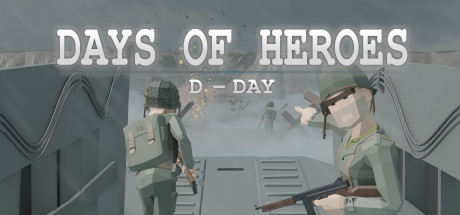 Days of Heroes: D-Day Free Download