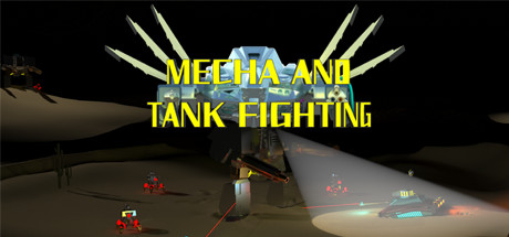 MECHA AND TANK FIGHTING Free Download