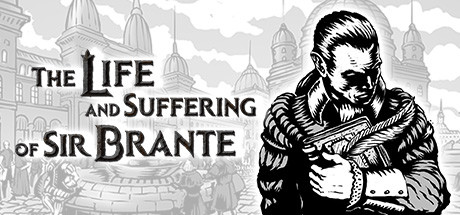 The Life and Suffering of Sir Brante Free Download