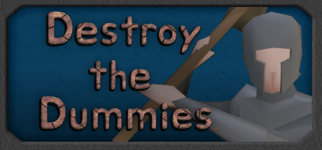 Destroy the Dummies Free Download