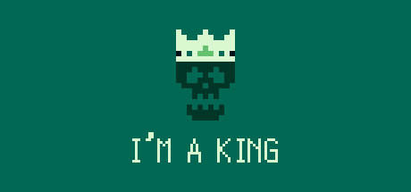 I'm a King Free Download