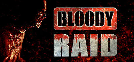 Bloody Raid Free Download
