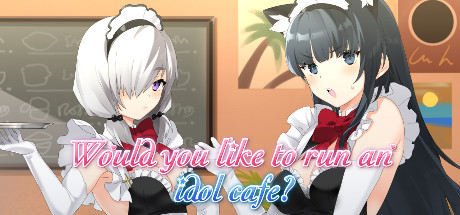 Would you like to run an idol café? Free Download