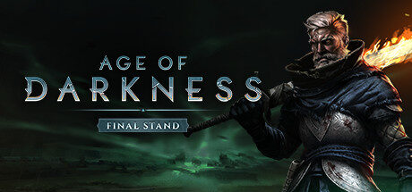 Age of Darkness: Final Stand Free Download