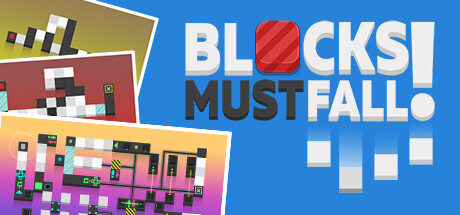 Blocks Must Fall! Free Download