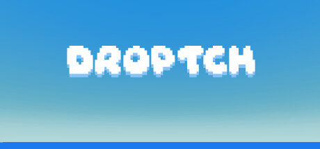 DROPTCH Free Download
