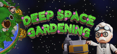 Deep Space Gardening Free Download