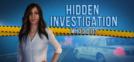 Hidden Investigation: Who did it? Free Download