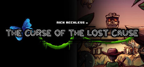 Nick Reckless in The Curse of the Lost Cause Free Download