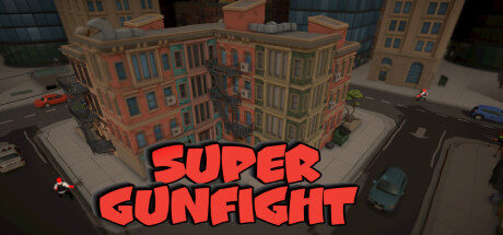 Super Gunfight Free Download