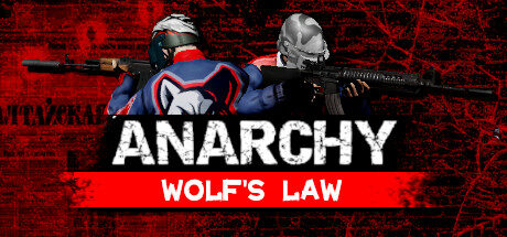Anarchy: Wolf's law Free Download