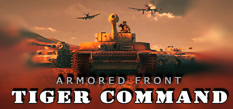 Armored Front: Tiger Command Free Download