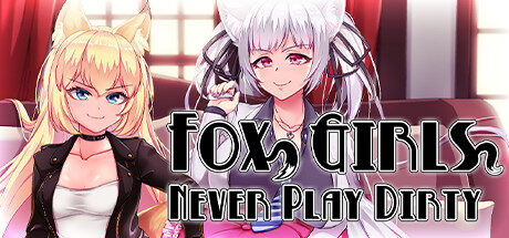 Fox Girls Never Play Dirty Free Download
