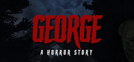 George: A Horror Story Free Download