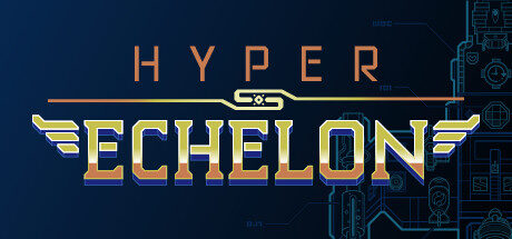 Hyper Echelon Free Download