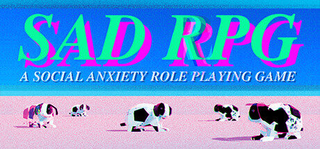 SAD RPG: A Social Anxiety Role Playing Game Free Download