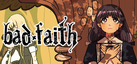 Bad Faith Free Download