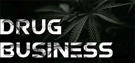 Drug Business Free Download