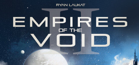 Empires of the Void II Free Download