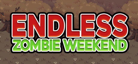 Endless Zombie Weekend Free Download