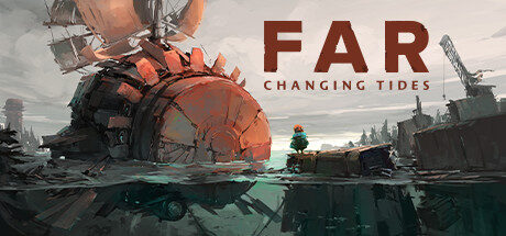 FAR: Changing Tides Free Download