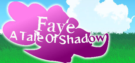 Faye: A Tale of Shadow Free Download