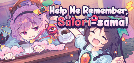 Help Me Remember, Satori-sama! Free Download