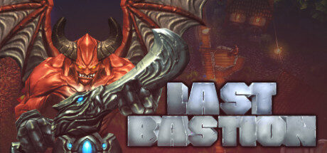 Last Bastion Free Download