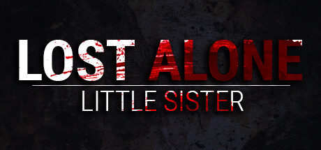 Lost Alone Ep.1 - Sorellina Free Download