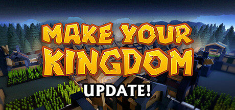 Make Your Kingdom Free Download