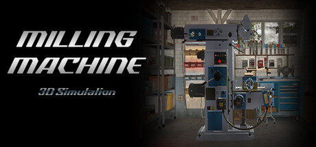 Milling Machine Simulator 3D Free Download