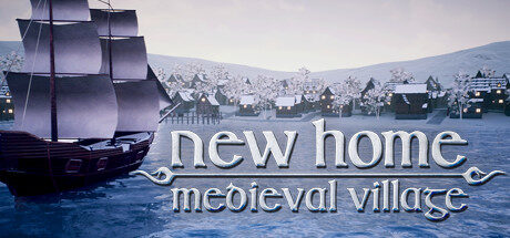 New Home: Medieval Village Free Download