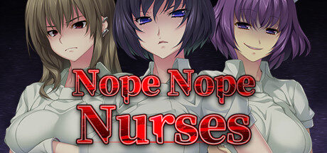 Nope Nope Nurses Free Download