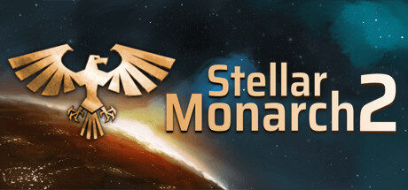 Stellar Monarch 2 Free Download