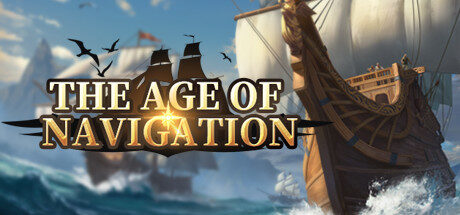 The Age of Navigation Free Download