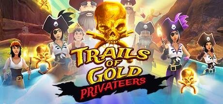Trails Of Gold Privateers Free Download