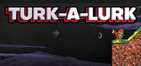 Turk-A-Lurk Free Download