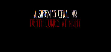 A Siren's Call VR: Death Comes At Night Free Download