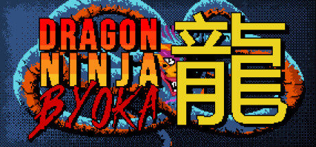 DRAGON NINJA BYOKA Free Download