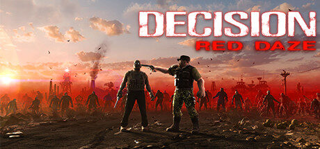 Decision: Red Daze Free Download