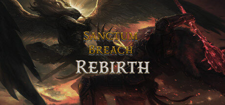 Sanctum Breach: Rebirth Free Download